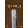 Bilge Türk - Tonyukuk - Ciltsiz