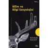 Bilim ve Bilgi Sosyolojisi