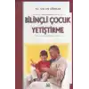 Bilinçli Çocuk Yetiştirme