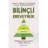 Bilinçli Ebeveynlik