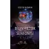 Bilinmezlik Senfonisi - Kaçış