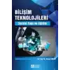 Bilişim Teknolojileri  Sosyal Yapı ve Eğitim