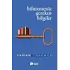 Bilmemeniz Gereken Bilgiler
