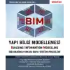 BIM - Yapı Bilgi Modellemesi