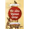 Bir Adın Kalmalı Geriye - Bir Cezeri Romanı