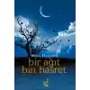 Bir Ağıt Bin Hasret