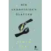 Bir Androidden Öyküler