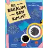 Bir Bakalım Ben Kimim
