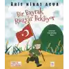 Bir Bayrak Rüzgar Bekliyor