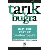 Bir Ben Vardır Benden İçeri