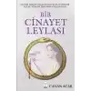 Bir Cinayet Leylası
