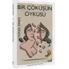 Bir Çöküşün Öyküsü