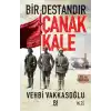 Bir Destandır Çanakkale