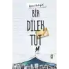 Bir Dilek Tut