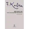 Bir Dostluk - Kafka - Max Brod Mektuplaşmaları