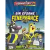 Bir Efsane Fenerbahçe