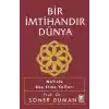 Bir İmtihandır Dünya