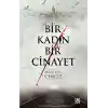 Bir Kadın Bir Cinayet