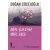 Bir Kadın Bir Ses