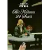 Bir Kadının 24 Saati