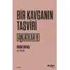 Bir Kavganın Tasviri  Anlatılar-II