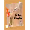 Bir Kuş Olsaydım