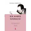 Bir Mabed Savaşçısı