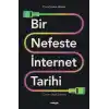 Bir Nefeste İnternet Tarihi
