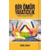 Bir Ömür Yaratıcılık