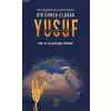 Bir Örnek Olarak Yusuf Aleyhisselam