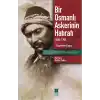 Bir Osmanlı Askerinin Hatıratı