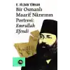 Bir Osmanlı Maarif Nazırının Portresi: Emrullah Efendi