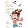 Bir Öykü Yazalım mı?