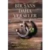 Bir Şans Daha Verseler
