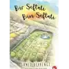 Bir Şeftali Bin Şeftali (Ciltli)