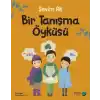 Bir Tanışma Öyküsü