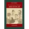 Bir Tartışmanın Hikayesi Dekadanlar