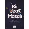 Bir Uzay Masalı