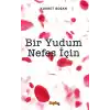 Bir Yudum Nefes İçin