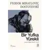 Bir Yufka Yürekli