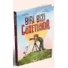 Biri Bizi Gözetliyor