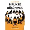 Birlikte Düşünmek