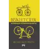 Bisikletçiler - İki Tekerlek Üstünde Geçen 200 Yıl