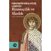 Bizansçılık ve Slavlık