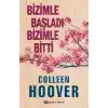 Bizimle Başladı Bizimle Bitti