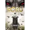 Börü 4 - Karanlığı Parçalayan