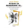 Boşan Da Semeresini Ye