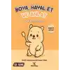 Boya Hayal Et ve Anlat - Pofik Ormanda