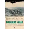 Bozkırda Sabah - Kurtuluş Savaşımızın Romanı