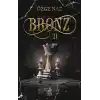 Bronz 2 (Ciltli)